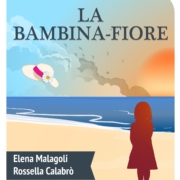 bimba cerebrolesa: madre disperata scrive un “romanzo fiore”. la storia